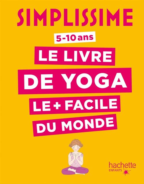 Couverture ebook de Simplissime - Le livre de yoga le plus facile du monde, de Isabelle KOCH