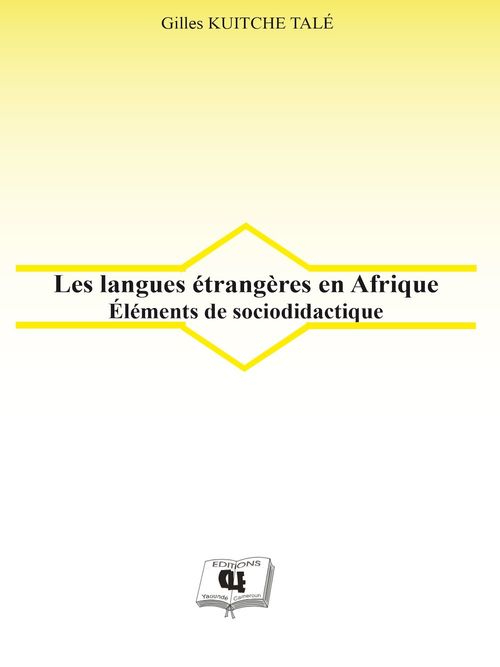 ebook cover of Les langues étrangères en Afrique, by Gilles Kuitche Talé