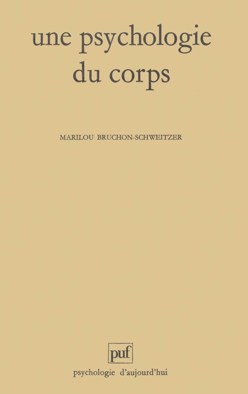 Couverture ebook de Une psychologie du corps, de Marilou Bruchon-schweitzer