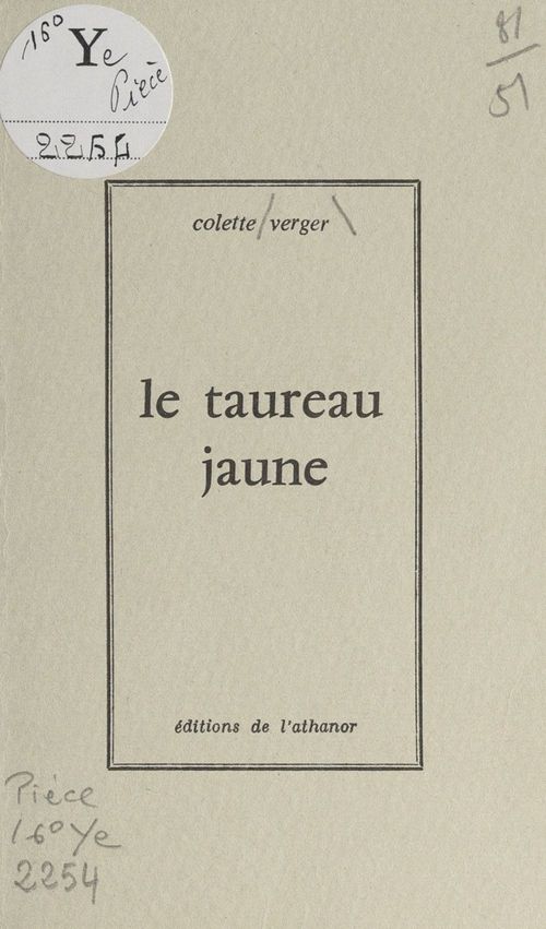 Couverture ebook de Le taureau jaune, de Colette Verger