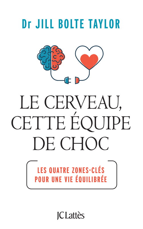 ebook cover of Le cerveau, cette équipe de choc, by Jill Bolte Taylor