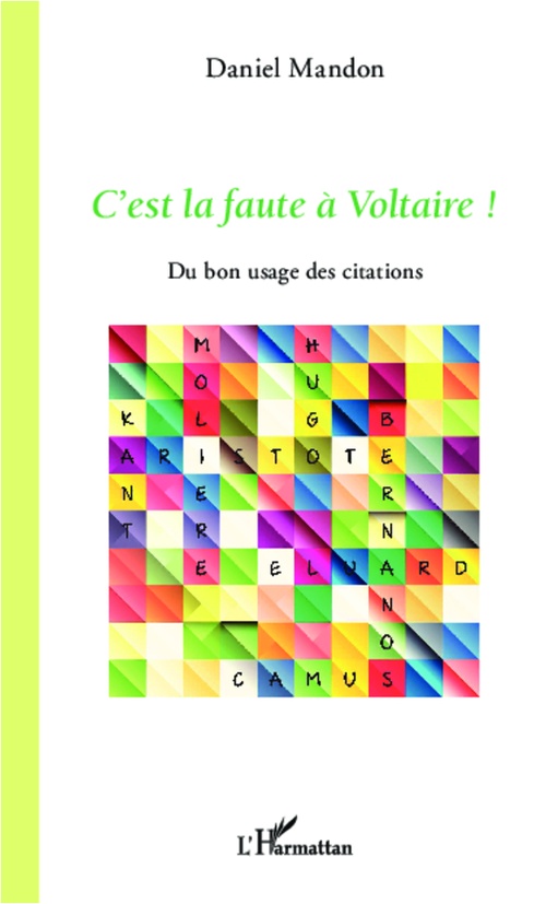 Couverture ebook de C'est la faute à Voltaire !, de Daniel Mandon