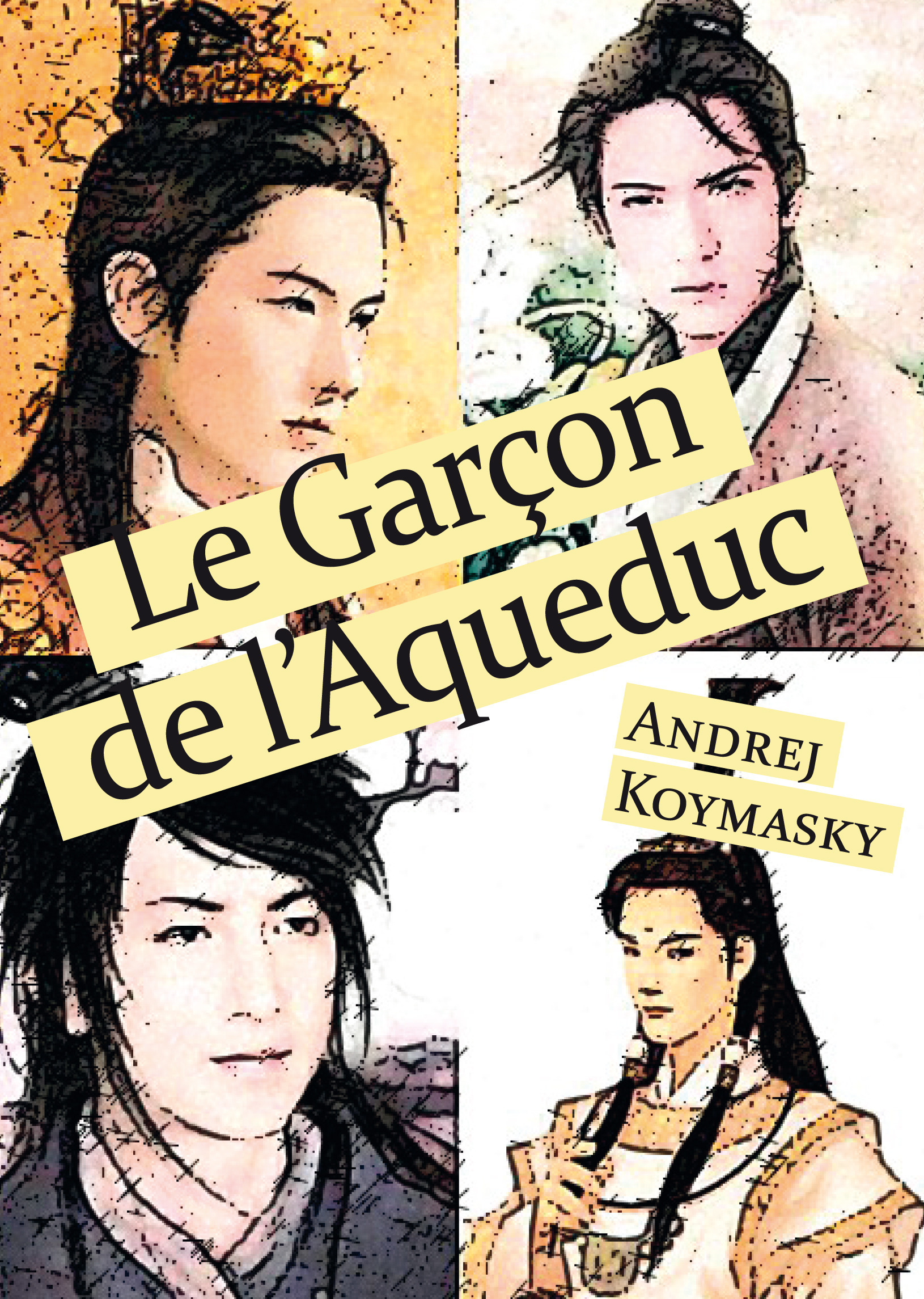ebook cover of Le Garçon de l´Aqueduc, by Andrej Koymasky