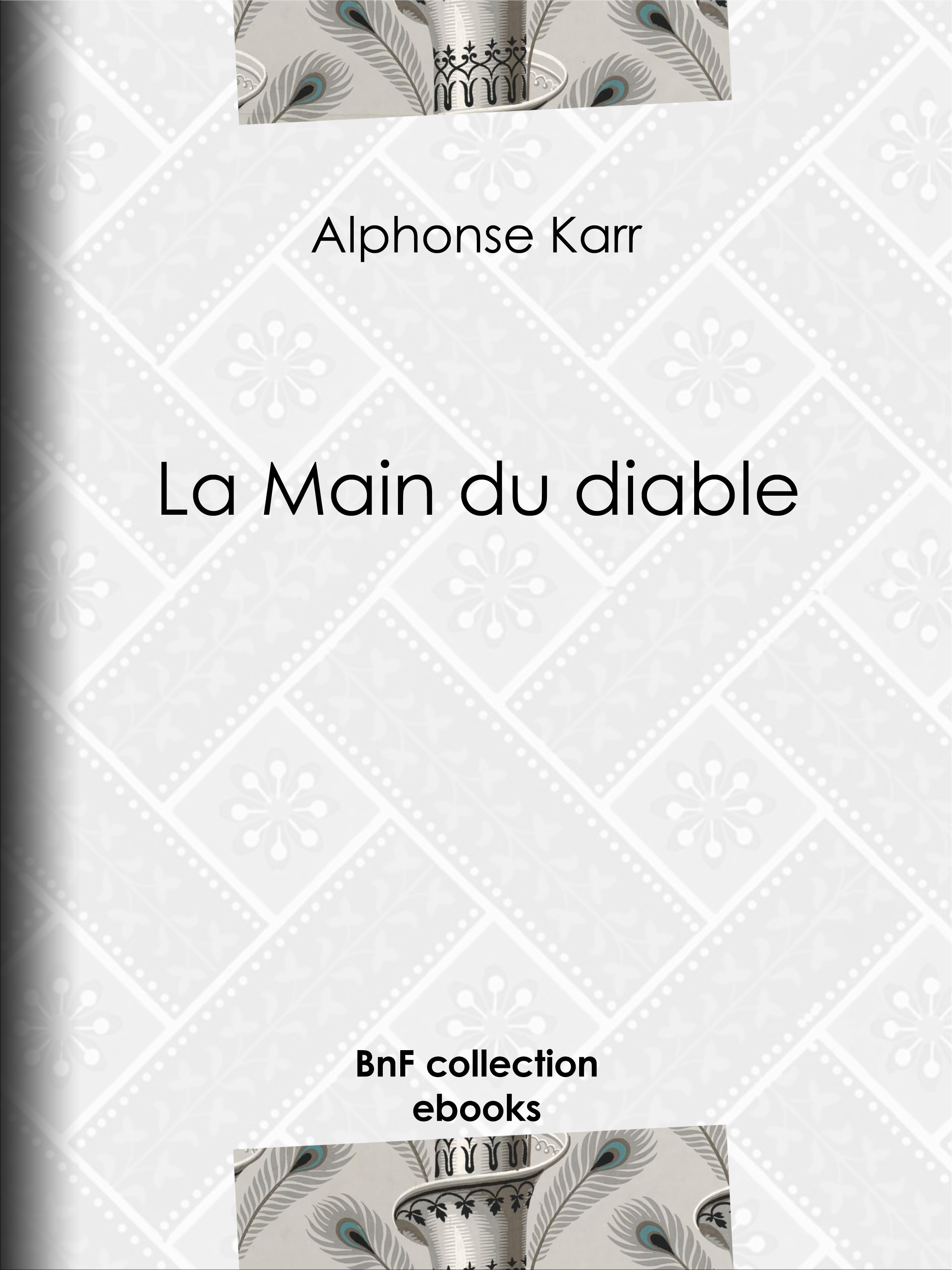 ebook cover of La Main du diable, by Karr Alphonse