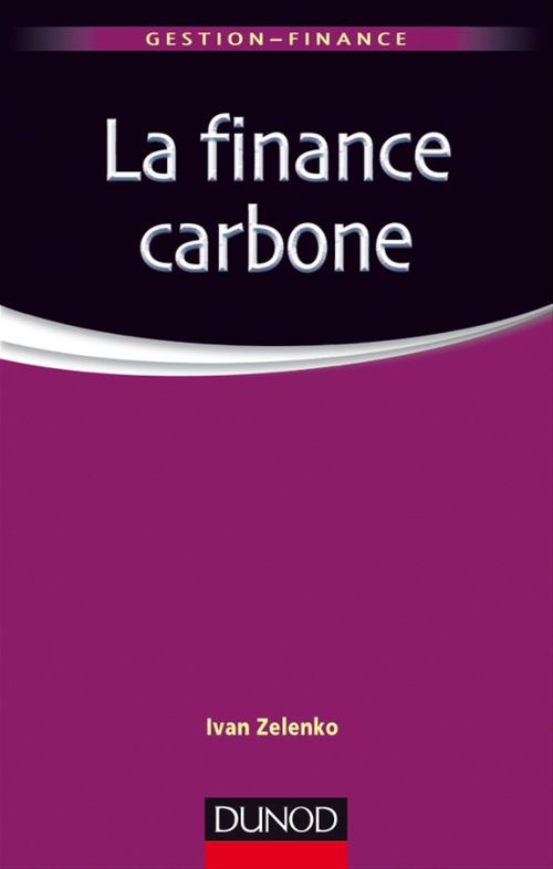 Couverture ebook de La finance carbone, de Ivan Zelenko