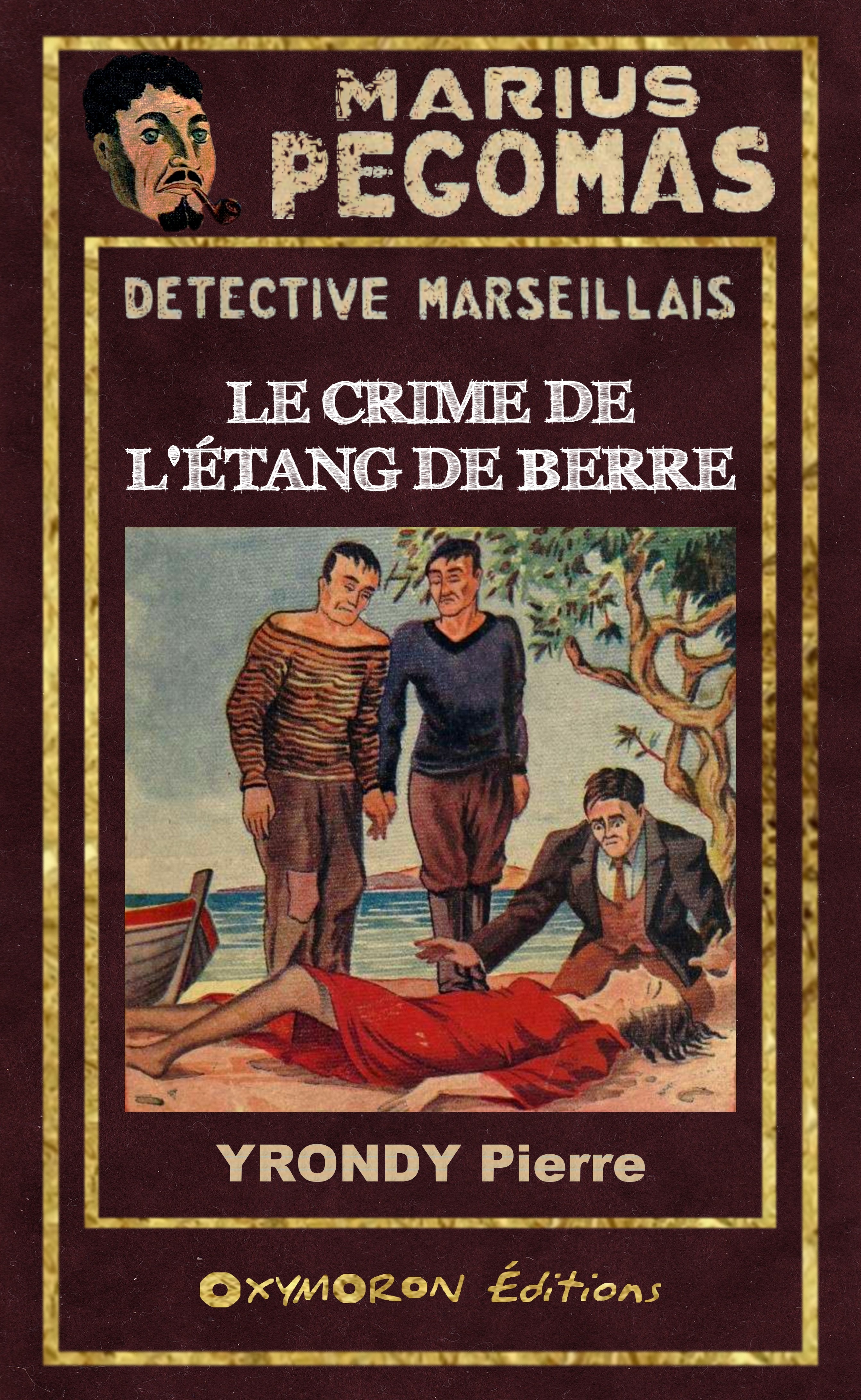 Couverture ebook de Le Crime de l'Étang de Berre, de Pierre Yrondy