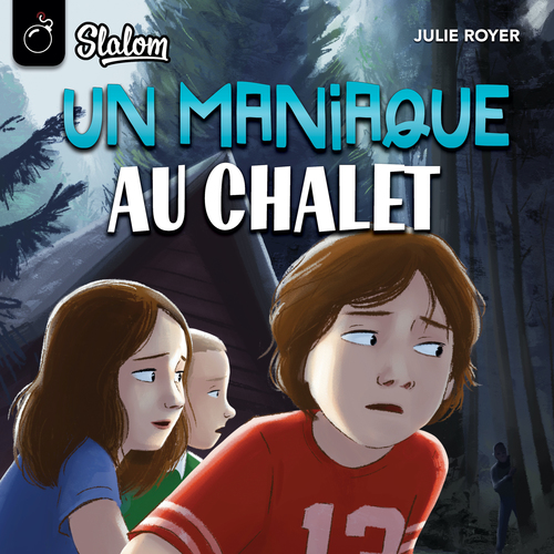 audiobook cover of Un maniaque au chalet, by Royer Julie