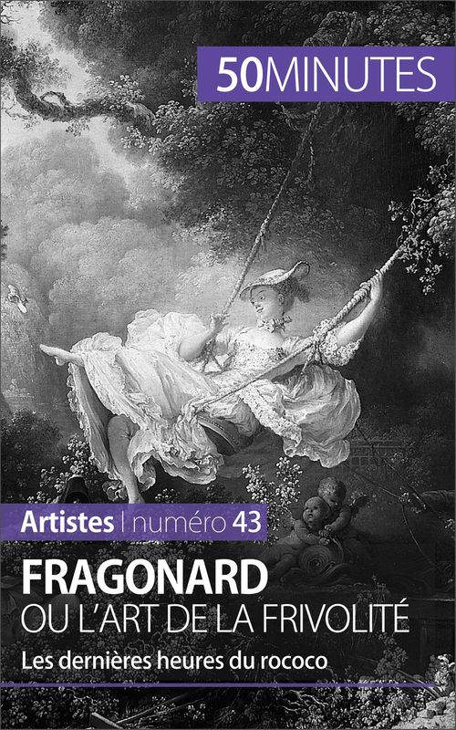Couverture ebook de Fragonard ou l'art de la frivolité, de Marion Hallet