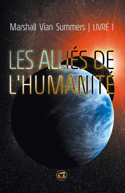 Couverture ebook de Les Alliés de l'Humanité, de Marshall vian Summers
