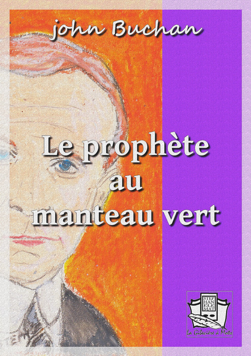 Couverture ebook de Le prophète au manteau vert, de John Buchan