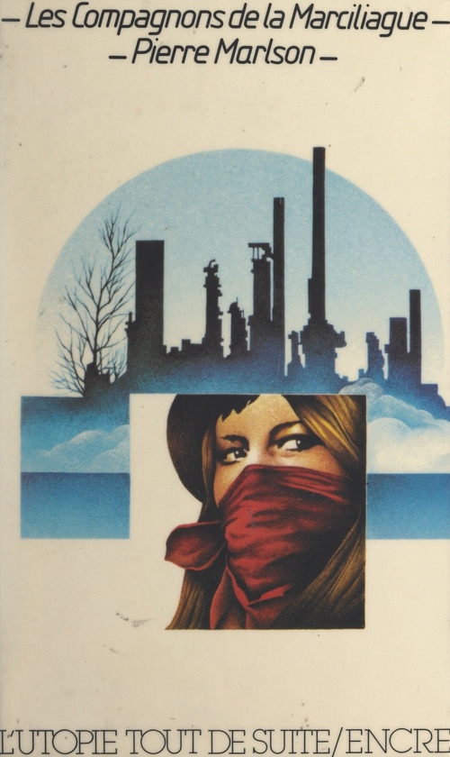 Couverture ebook de Les compagnons de la Marciliague, de Pierre Marlson