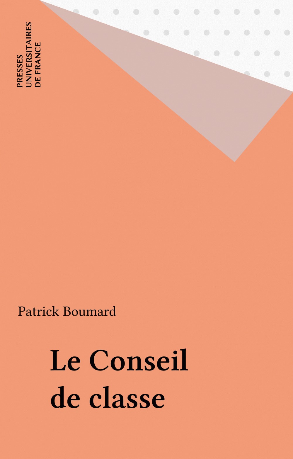 Couverture ebook de Le Conseil de classe, de Patrick Boumard