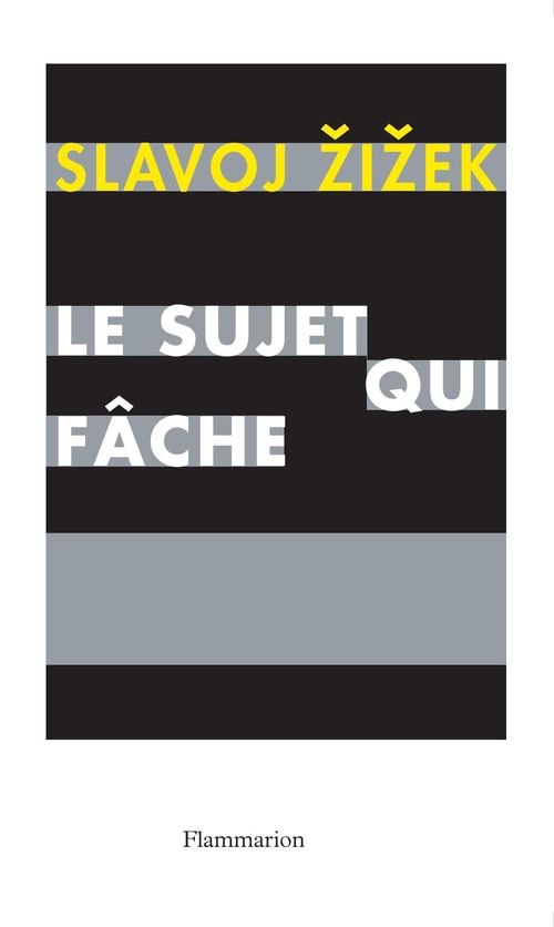 ebook cover of Le sujet qui fâche, by Slavoj Zizek