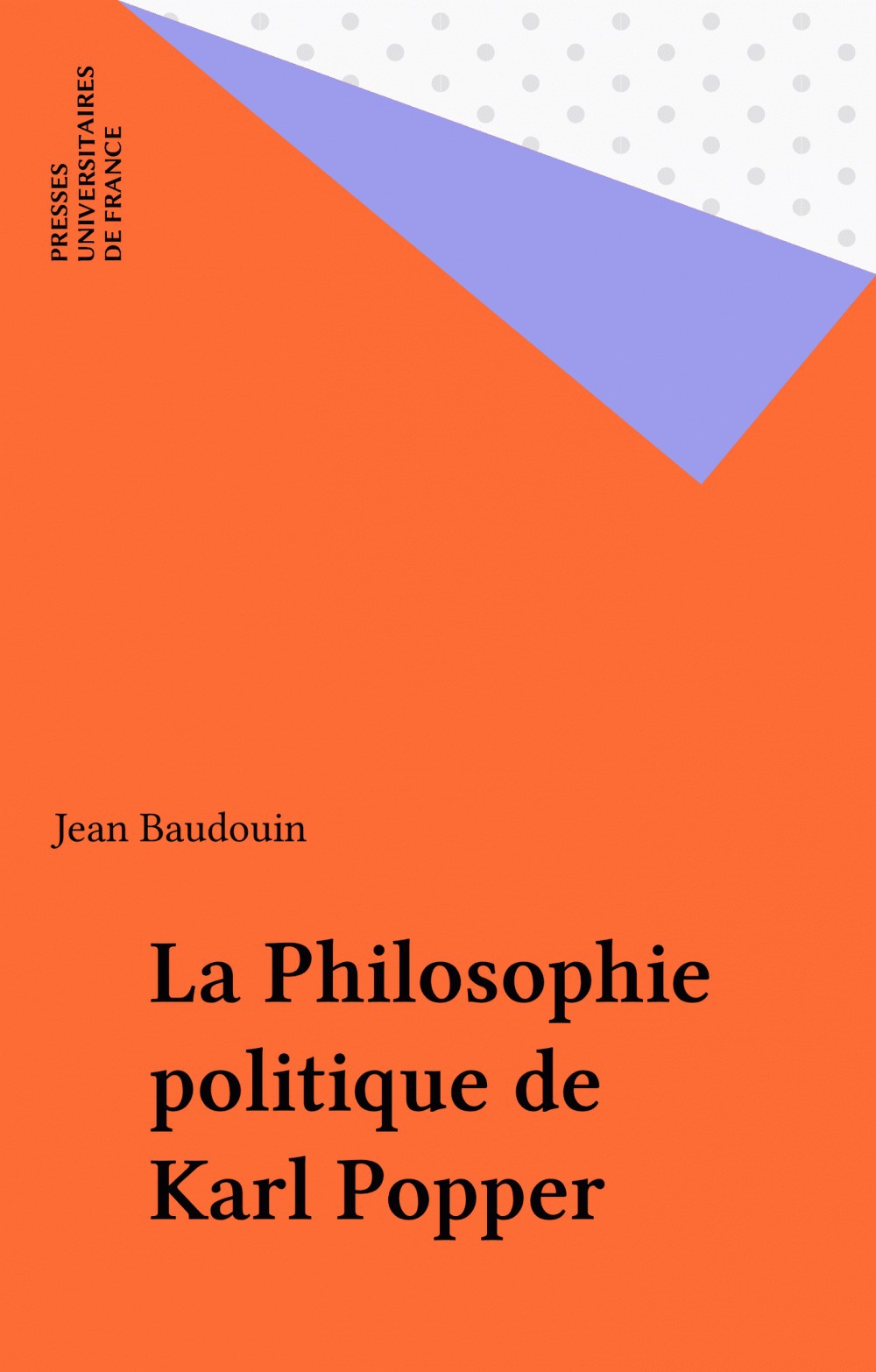 Couverture ebook de La Philosophie politique de Karl Popper, de Jean Baudouin