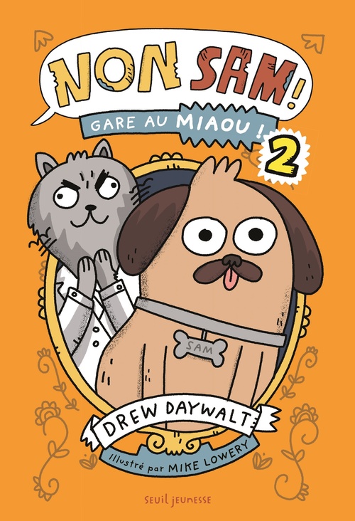 ebook cover of Non, Sam ! tome 2, by Drew Daywalt, Mike Lowery