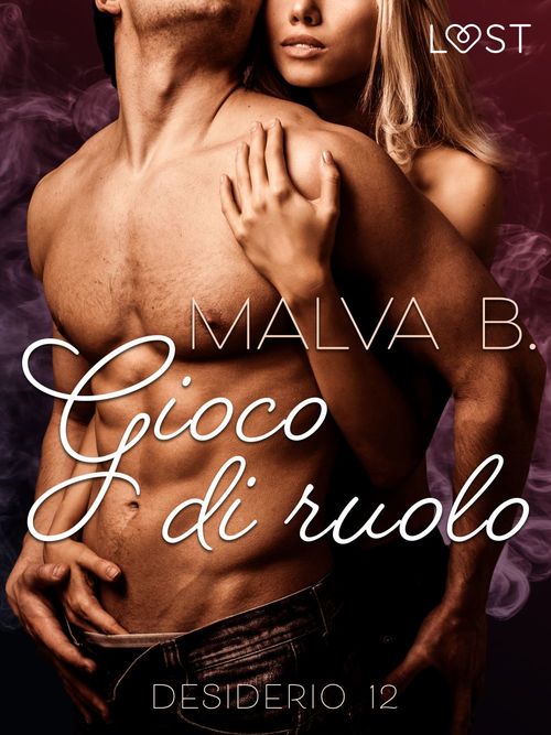 Couverture ebook de Desiderio 12: Gioco di ruolo - racconto erotico, de Malva B
