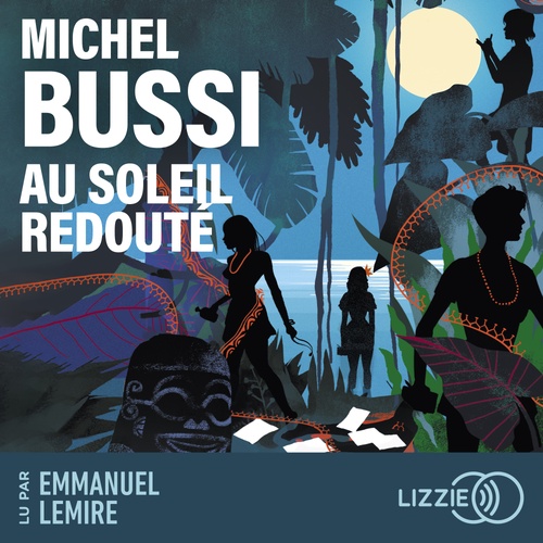 Couverture audiobook de Au soleil redouté, de Michel Bussi