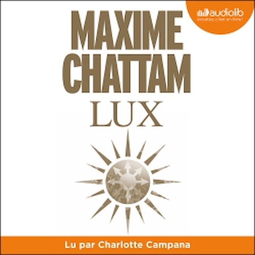 Couverture audiobook de Lux, de Maxime Chattam