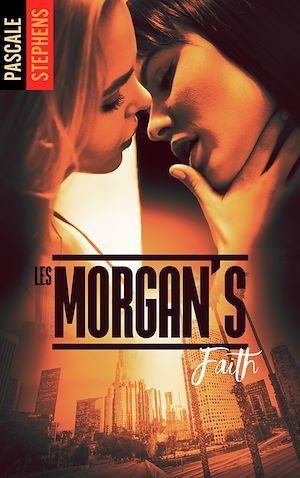 ebook cover of Les Morgan's - Tome 3, by Pascale Stephens