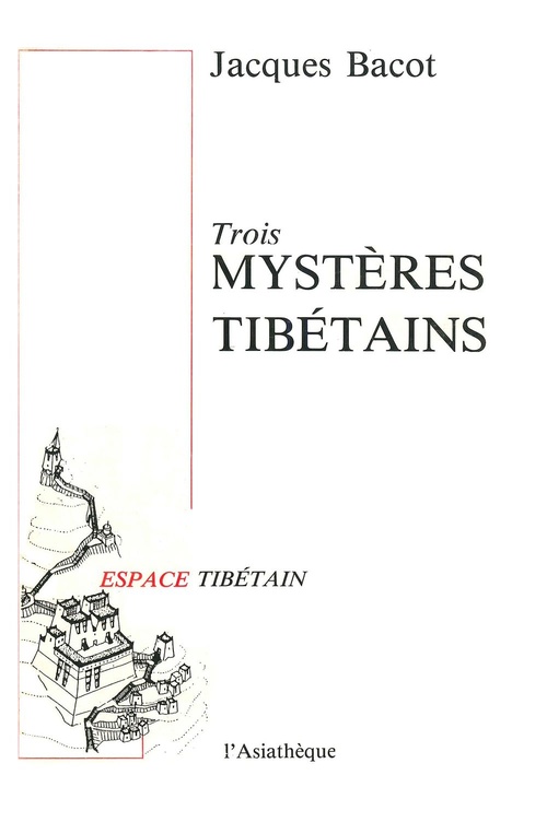 Couverture ebook de Trois mystères tibétains, de Jacques Bacot