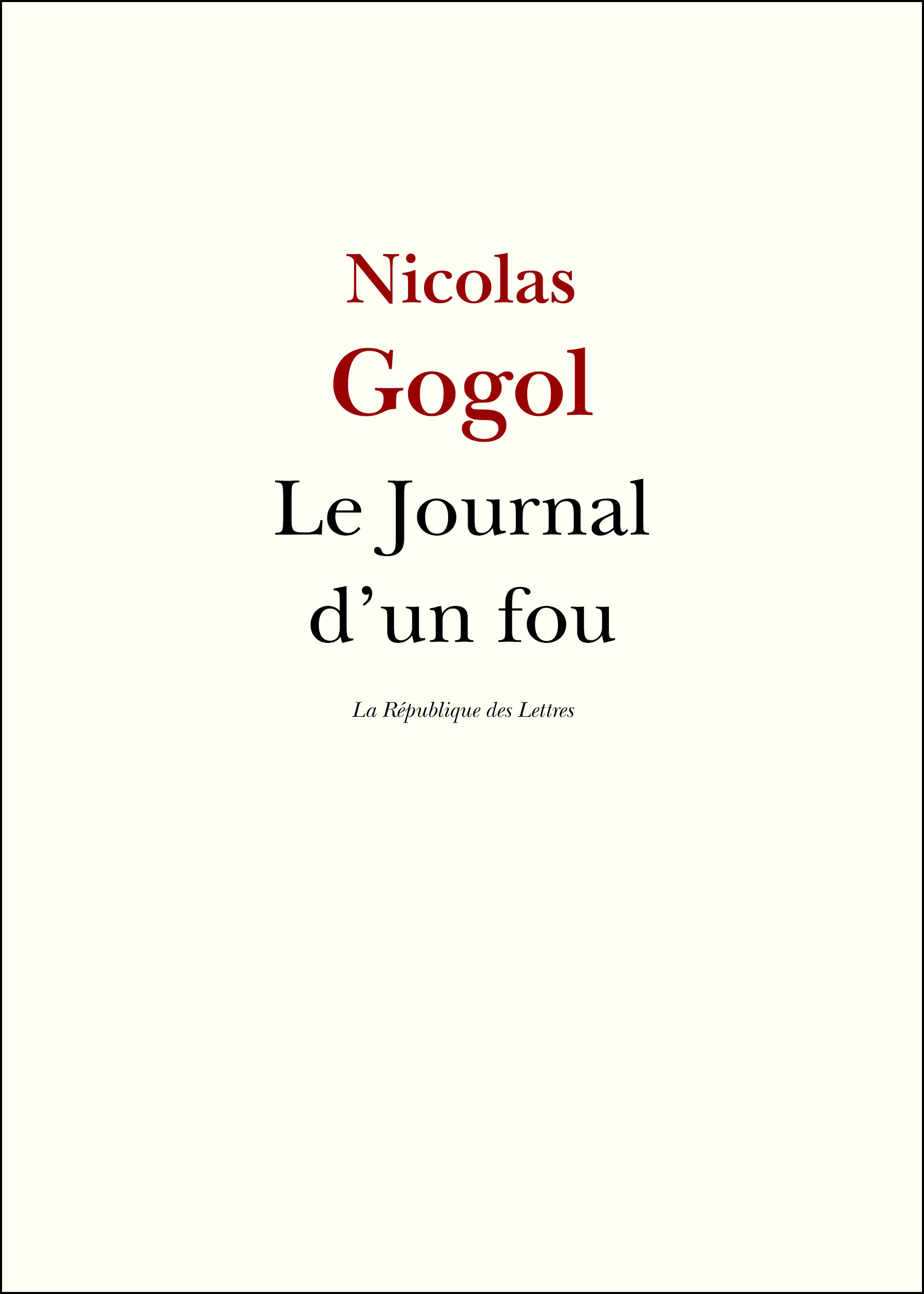 Couverture ebook de Le Journal d'un fou, de Nicolas Gogol