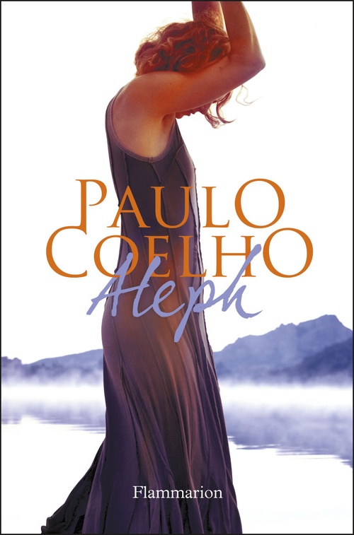 ebook cover of Aleph, by Paulo Coelho, Francoise Marchand Sauvagnargues