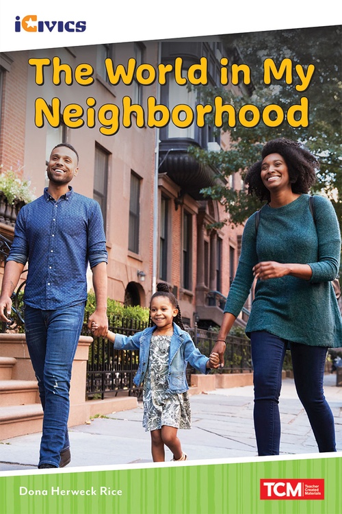 Couverture ebook de The World in My Neighborhood, de Dona Herweck Rice