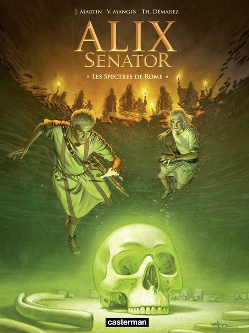 ebook cover of Alix Senator (Tome 9) - Les Spectres de Rome, by Valérie Mangin, Thierry Démarez, Jacques Martin