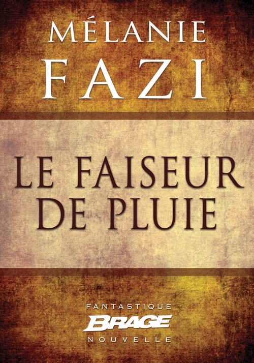 ebook cover of Le Faiseur de pluie, by Mélanie Fazi
