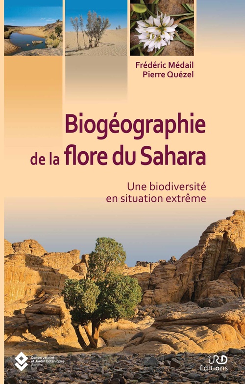 Couverture ebook de Biogéographie de la flore du Sahara, de Frédéric Médail, Pierre Quézel