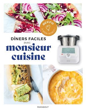 Couverture ebook de Dîners faciles avec Monsieur Cuisine, de Lelia Castello