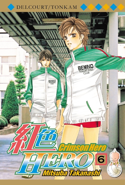 Couverture ebook de Crimson Hero T06, de Mitsuba Takanashi