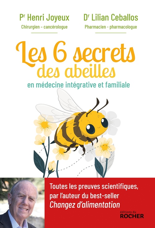 Couverture ebook de Les 6 secrets des abeilles, de Henri Joyeux, Lilian Ceballos