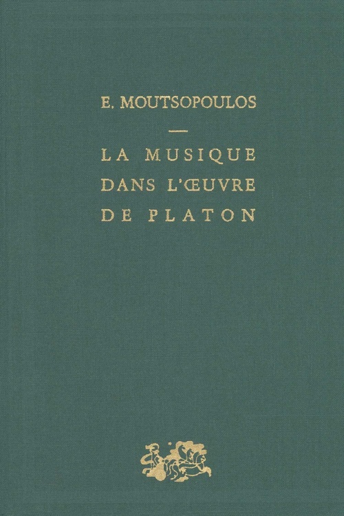 ebook cover of La musique dans l'oeuvre de Platon, by E Moutsopoulos