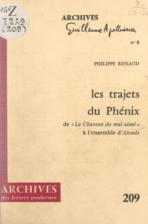 ebook cover of Les trajets du Phénix, de « La chanson du mal-aimé » à l'ensemble d'« Alcools », by Philippe Renaud
