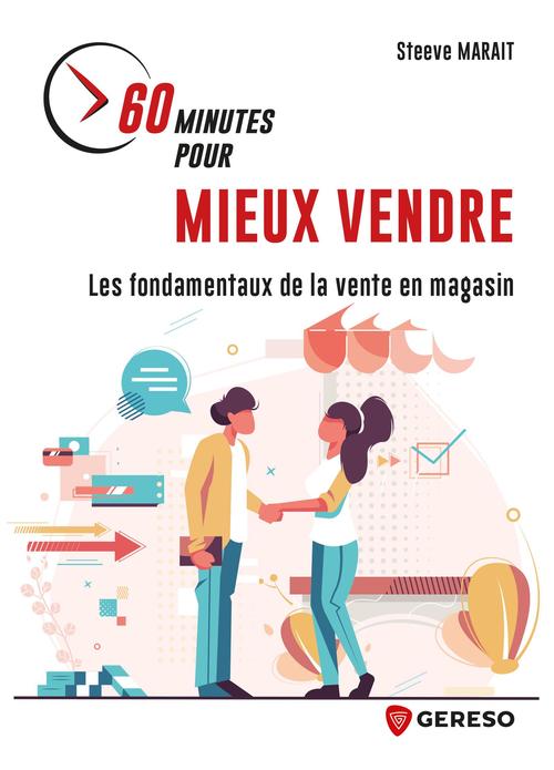 Couverture ebook de 60 minutes pour mieux vendre, de Steeve Marait