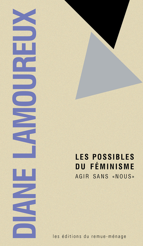 Couverture ebook de Les possibles du féminisme, de Diane Lamoureux