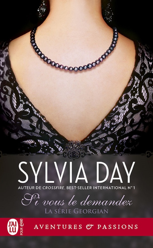 Couverture ebook de La série Georgian (Tome 1) - Si vous le demandez, de Sylvia Day