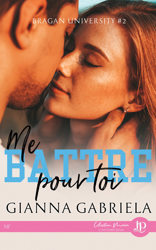 Couverture ebook de Me battre pour toi, de Gianna Gabriela