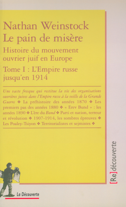 Couverture ebook de Le pain de misère 1 & 2 - histoire du mouvement ouvrier juif en europe, de Nathan Weinstock