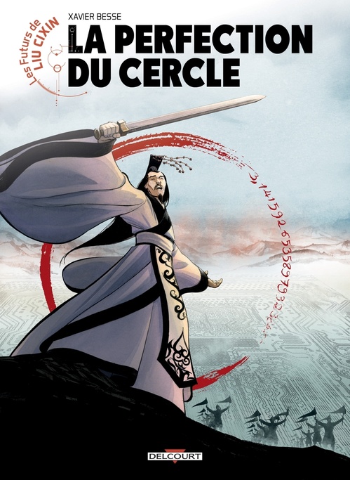 Couverture ebook de Les Futurs de Liu Cixin - La Perfection du cercle, de Xavier Besse