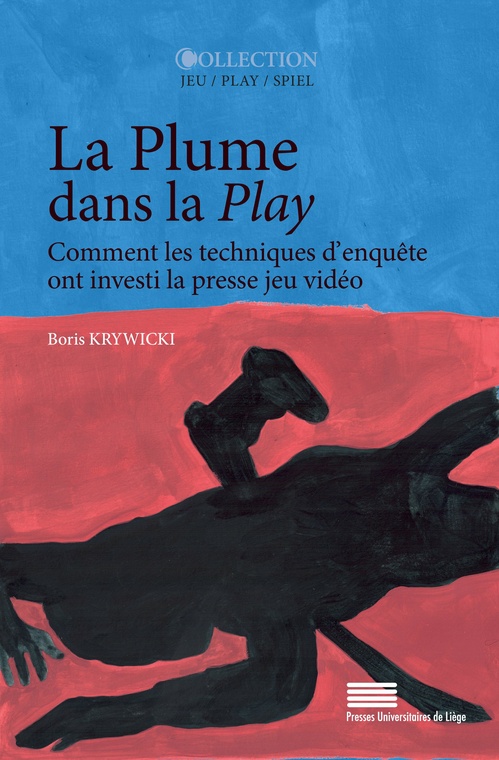Couverture ebook de La Plume dans la Play, de Boris Krywicki