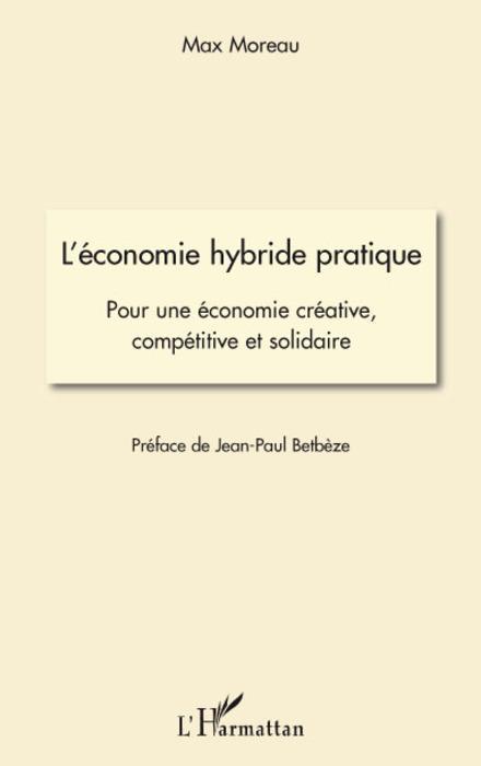 Couverture ebook de L'économie hybride pratique, de Max Moreau