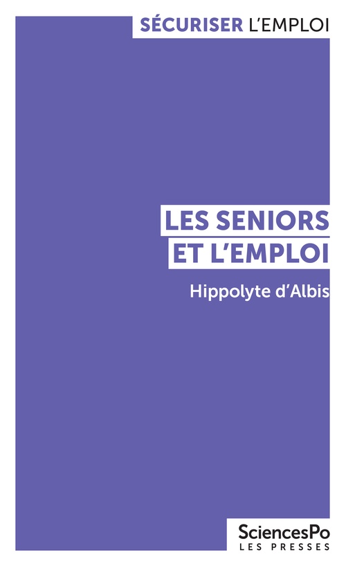 Couverture ebook de Les seniors et l'emploi, de Hippolyte D'ALBIS