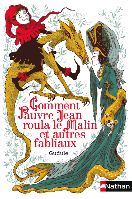 ebook cover of Comment pauvre Jean roula le malin et autres fabliaux, by Gudule, Nancy Pena