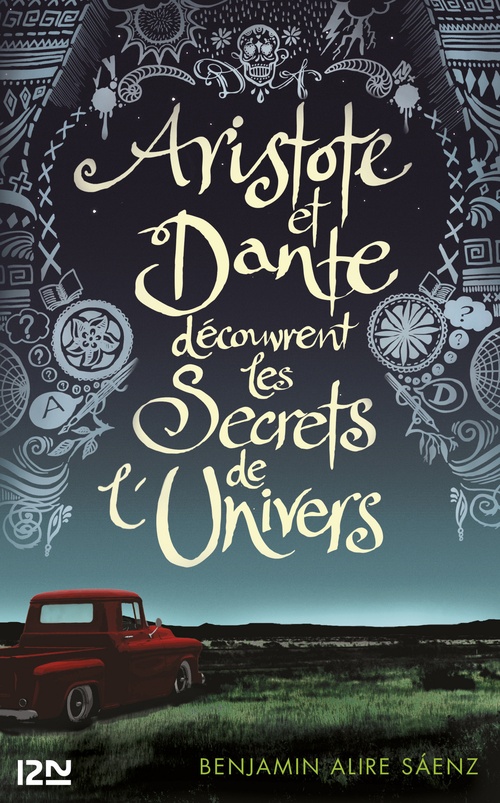 ebook cover of Aristote et Dante découvrent les Secrets de l'Univers, by Benjamin Alire Sáenz