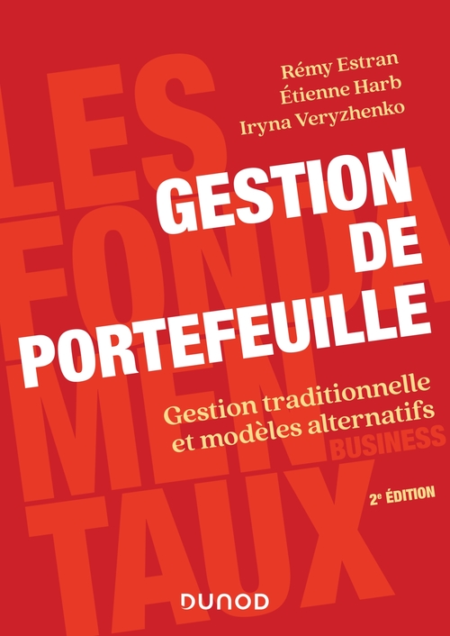 Couverture ebook de Gestion de portefeuille - 2e éd., de Rémy Estran, Etienne Harb, Iryna Veryzhenko