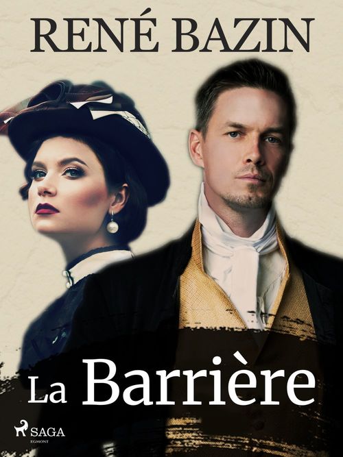Couverture ebook de La Barrière, de René Bazin