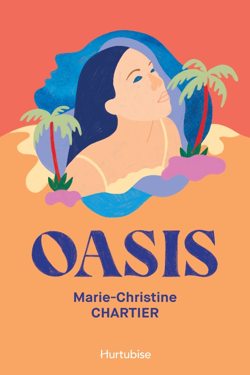 ebook cover of Oasis, by Marie-Christine Chartier
