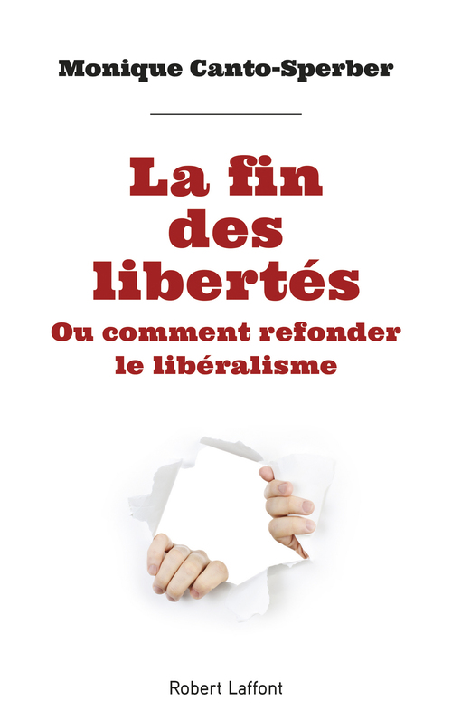 Couverture ebook de La fin des libertés, de Monique Canto-Sperber